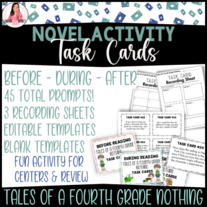 Tales of a Fourth Grade Nothing task cards for before, during and after reading activity