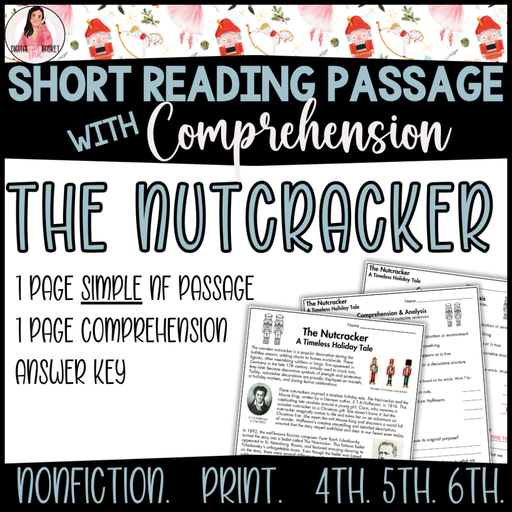 The Nutcracker Nonfiction Reading Passage for 4-6 Grade with Comprehension Questions