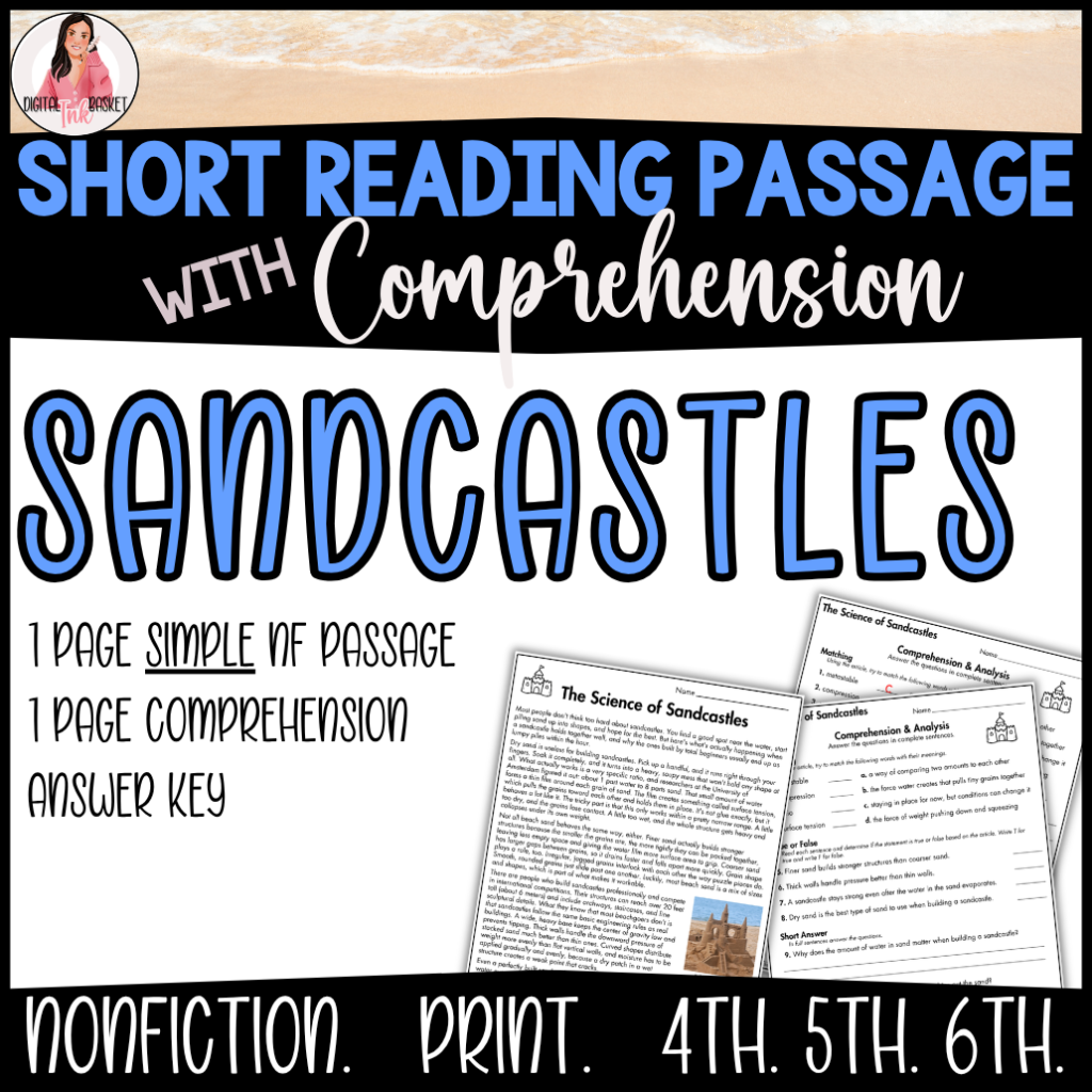 The Science of Sandcastles Nonfiction Reading Passage for 4-6 Grade